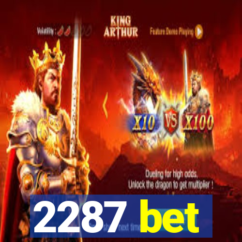 2287 bet